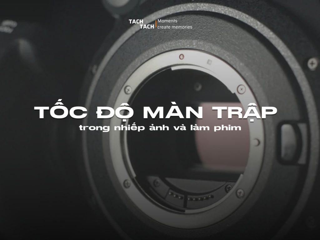 Tốc độ màn trập là gì?