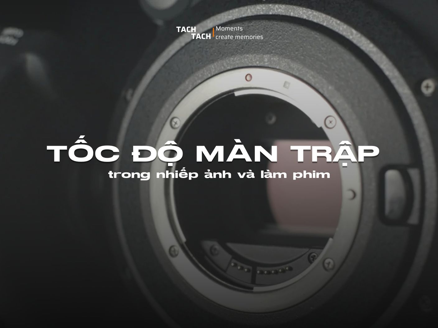 Tốc độ màn trập là gì?