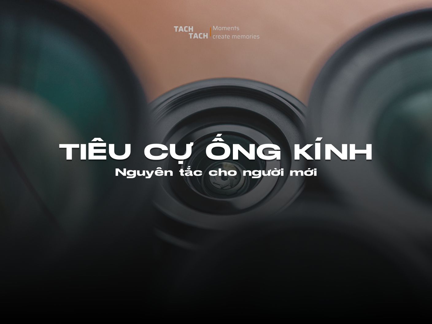 Tiêu cự máy ảnh là gì?